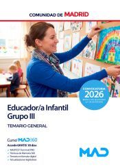 Portada de Educador/a Infantil Grupo III. Temario general. Comunidad Aut&oacute;noma de Madrid