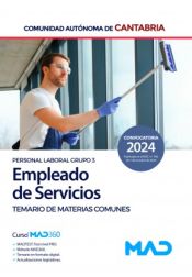 Portada de Empleado de Servicios (Personal Laboral Grupo 3). Temario de Materias Comunes. Comunidad Autónoma de Cantabria