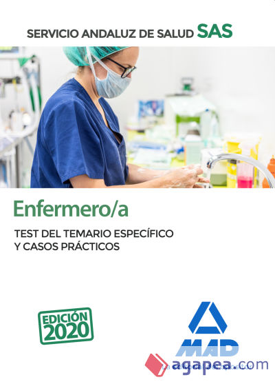 Enfermera/o del Servicio Andaluz de Salud. Test del temario específico y casos prácticos