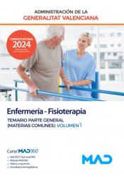 Portada de Enfermería-Fisioterapia. Temario Parte General (Materias Comunes) volumen 1. Generalitat Valenciana