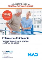 Portada de Enfermería-Fisioterapia. Test del Temario Parte General (Materias Comunes) . Generalitat Valenciana