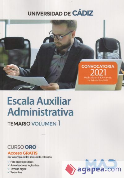 Escala Auxiliar Administrativa. Temario volumen 1. Universidad de Cádiz