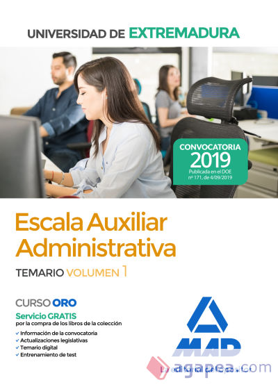 Escala Auxiliar Administrativa de la Universidad de Extremadura. Temario volumen 1