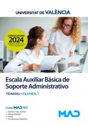 Portada de Escala Auxiliar Básica de Soporte Administrativo. Temario volumen 1. Universitat de València