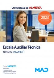 Portada de Escala Auxiliar Técnica. Temario volumen 1. Universidad de Almería