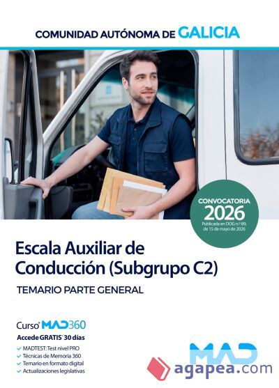 Escala Auxiliar de Conducci&oacute;n (Subgrupo C2). Temario Parte General. Comunidad Aut&oacute;noma de Galicia