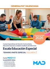 Portada de Escala Educaci&oacute;n Especial (C1-04-03 Atenci&oacute;n Sociosanitaria, Educaci&oacute;n Especial y Cuidados Auxiliares de Enfermer&iacute;a). Temario Parte Especial volumen 2. Generalitat Valenciana