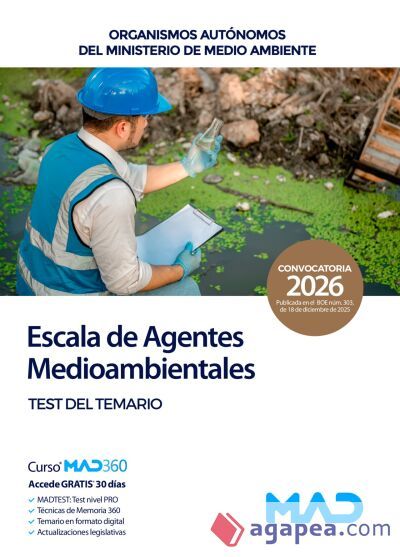 Escala de Agentes Medioambientales. Test del temario. Organismos Autónomos del Ministerio de Medio Ambiente Escala de Agentes Medioambientales. Test del temario. Organismos Autónomos del Ministerio de Medio Ambiente