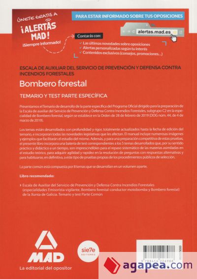 Escala de Auxiliar del Servicio de Prevención y Defensa Contra Incendios Forestales, Especialidad Bombero forestal, de la Comunidad Autónoma de Galicia. Temario y test Parte Específica