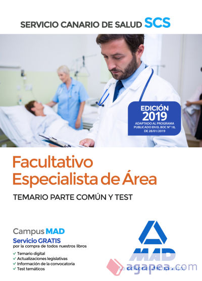 Facultativo Especialista de Área del Servicio Canario de Salud. Temario Parte Común y Test