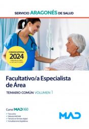 Portada de Facultativo/a Especialista de Área. Temario común volumen 1. Servicio Aragonés de Salud (SALUD)