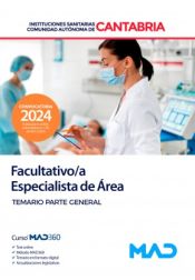 Portada de Facultativo/a Especialista de Área. Temario parte general. Instituciones Sanitarias de la Comunidad Autónoma de Cantabria