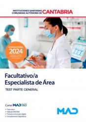 Portada de Facultativo/a Especialista de Área. Test parte general. Instituciones Sanitarias de la Comunidad Autónoma de Cantabria