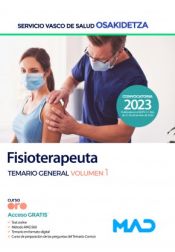 Portada de Fisioterapeuta. Temario general volumen 1. Servicio Vasco de Salud (Osakidetza)