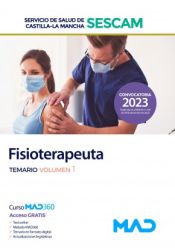 Portada de Fisioterapeuta. Temario volumen 1. Servicio de Salud de Castilla-La Mancha (SESCAM)
