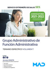 Portada de Grupo Administrativo de Función Administrativa. Temario específico volumen 1. Servicio Extremeño de Salud (SES)