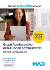 Portada de Grupo Administrativo de la Funci&oacute;n Administrativa. Temario Materia Com&uacute;n. Servicio Aragon&eacute;s de Salud (SALUD)