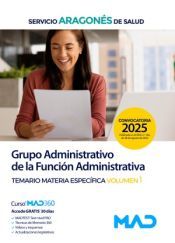 Portada de Grupo Administrativo de la Funci&oacute;n Administrativa. Temario Materia Espec&iacute;fica volumen 1. Servicio Aragon&eacute;s de Salud (SALUD)