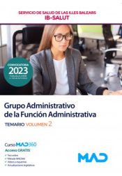 Portada de Grupo Administrativo de la Función Administrativa. Temario volumen 2. Servicio de Salud de Las Illes Balears (IB SALUT)