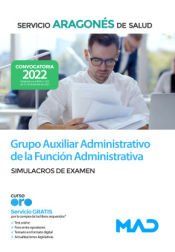 Portada de Grupo Auxiliar Administrativo de la Función Administrativa. Simulacros de examen. Servicio Aragonés de Salud (SALUD)