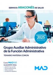 Portada de Grupo Auxiliar Administrativo de la Función Administrativa. Temario Materia Común. Servicio Aragonés de Salud (SALUD)