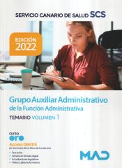 Portada de Grupo Auxiliar Administrativo de la Función Administrativa. Temario volumen 1. Servicio Canario de Salud