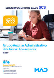 Portada de Grupo Auxiliar Administrativo de la Función Administrativa. Test. Servicio Canario de Salud