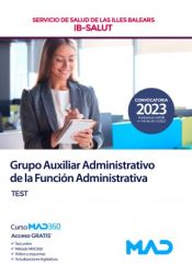 Portada de Grupo Auxiliar Administrativo de la Función Administrativa. Test. Servicio de Salud de Las Illes Balears (IB SALUT)