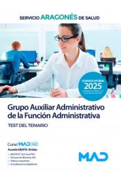 Portada de Grupo Auxiliar Administrativo de la Función Administrativa. Test del temario. Servicio Aragonés de Salud (SALUD)