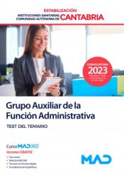 Portada de Grupo Auxiliar de la Función Administrativa (estabilización). Test. Instituciones Sanitarias de la Comunidad Autónoma de Cantabria