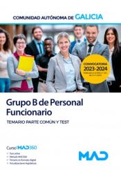 Portada de Grupo B Personal funcionario. Temario parte común y test. Comunidad Autónoma de Galicia