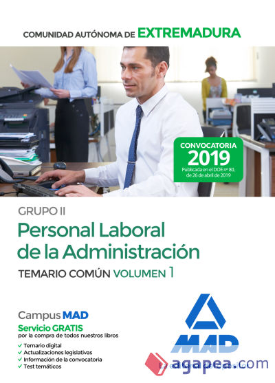 Grupo II Personal Laboral de la Administración de la Comunidad Autónoma de Extremadura. Temario Común Volumen 1