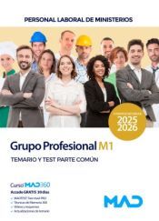 Portada de Grupo Profesional M1. Personal Laboral de Ministerios. Temario y Test Parte Com&uacute;n. Ministerios
