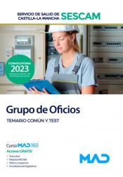 Portada de Grupo de Oficios. Temario común y test. Servicio de Salud de Castilla-La Mancha (SESCAM)