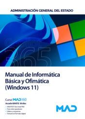 Manual E Informatica MANUAL DE INFORMATICA BASICA Y OFIMATICA (WINDOWS 11). ADMINISTRACION ...