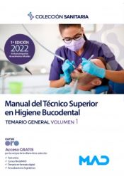 Portada de Manual del Técnico/a Superior en Higiene Bucodental. Temario general volumen 1
