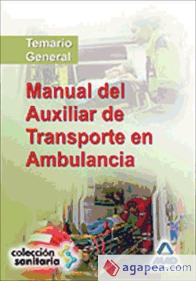 Manual del auxiliar de transporte en ambulancia