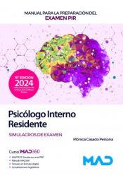 Portada de Manual para la preparación del examen PIR (Psicólogo Interno Residente). Simulacros de examen. Ministerio de Sanidad