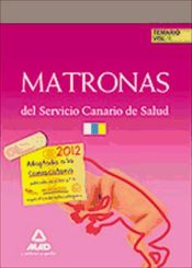 Portada de Matronas del servicio canario de salud/hospital universitario de canarias. Temario. Volumen i