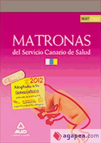 Matronas del servicio canario de salud/hospital universitario de canarias. Test