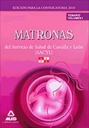 Portada de Matronas del  servicio de salud de castilla y león (sacyl). Temario volumen i