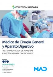 Portada de Médico de Cirugía General y Aparato Digestivo. Test comentados de materias específicas para oposiciones