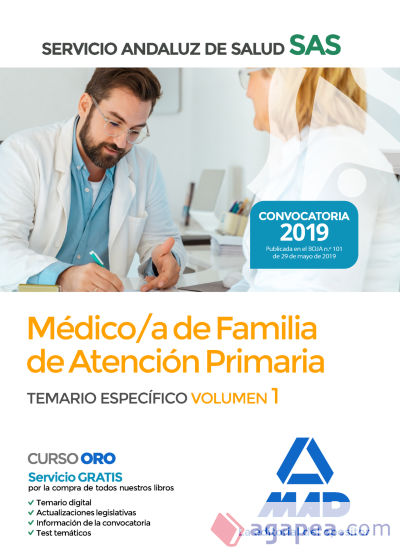 Médico de Familia de Atención Primaria del Servicio Andaluz de Salud. Temario específico Vol 1