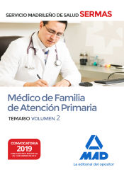 Portada de Médico de Familia de Atención Primaria del Servicio Madrileño de Salud. Volumen 2