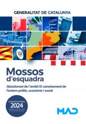 Portada de Mossos d`Esquadra. Qüestionari de l´àmbit D: coneixement de l'entorn polític, econòmic i social. Generalitat de Cataluña