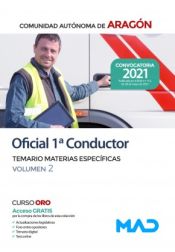 Portada de Oficial 1ª Conductor. Temario de materias específicas volumen 2. Comunidad Autónoma de Aragón