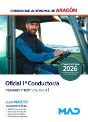Portada de Oficial 1&ordf; Conductor/a. Temario volumen 1 y Test. Comunidad Aut&oacute;noma de Arag&oacute;n