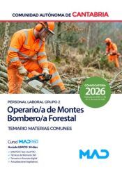 Portada de Operario/a de Montes-Bombero/a Forestal (Personal Laboral Grupo 2). Temario de Materias Comunes. Comunidad Aut&oacute;noma de Cantabria