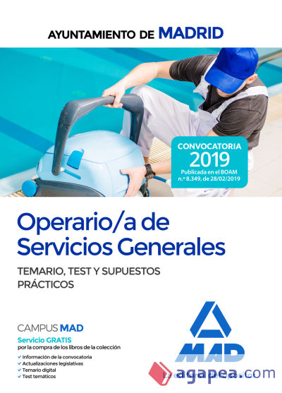 Operario/a de Servicios Generales del Ayuntamiento de Madrid. Temario, test y supuestos prácticos