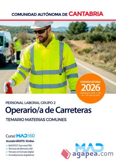 Operario de Carreteras (Personal Laboral Grupo 2). Temario de Materias Comunes. Comunidad Aut&oacute;noma de Cantabria